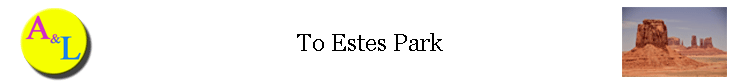 To Estes Park